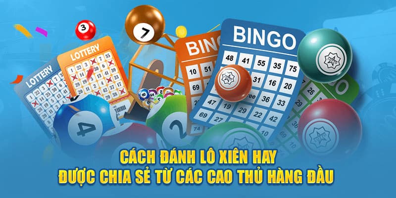 Cách tính tiền lô xiên nâng cao