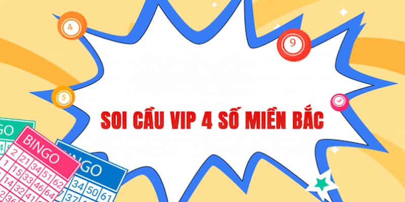 Tổng quan về cách bắt lô 4 số víp tại Lô Đề Vip