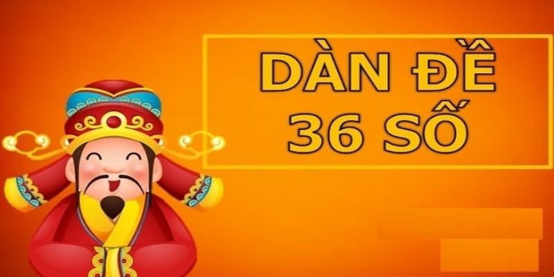 Dàn đề 36 số Ưu điểm khi áp dụng dàn đề 36 số