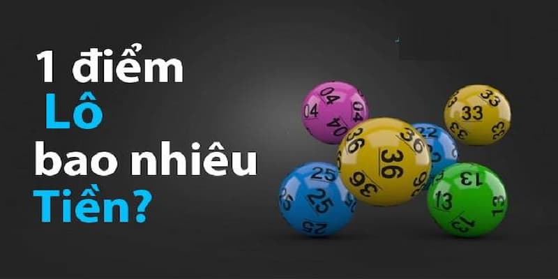cách tính điểm lô Vì sao cần hiểu rõ cách tính điểm lô?